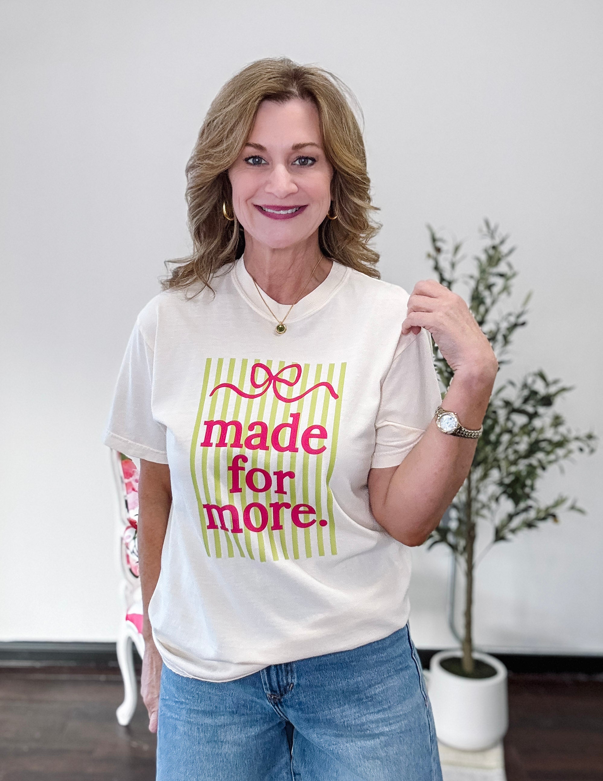 Made For More Tee