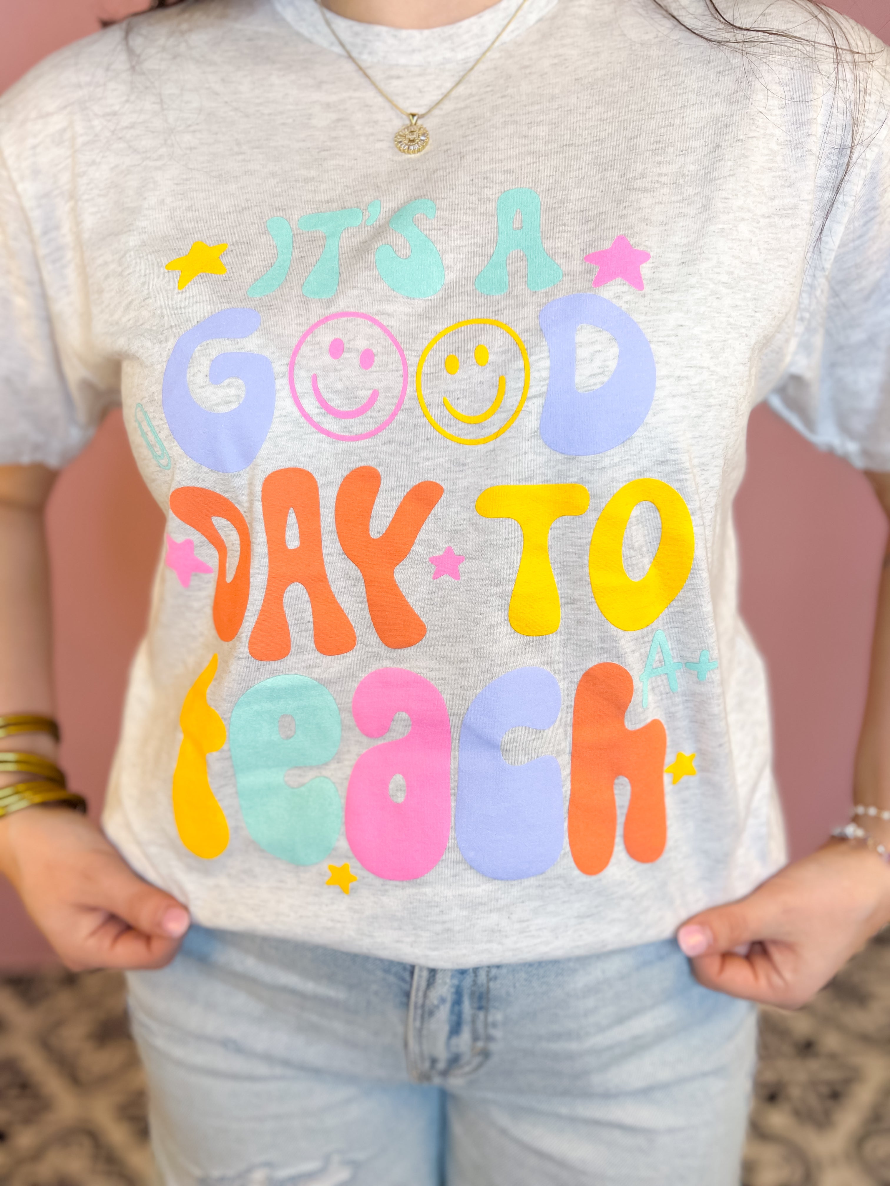 [Jane Marie] It's A Good Day to Teach-T-Shirt