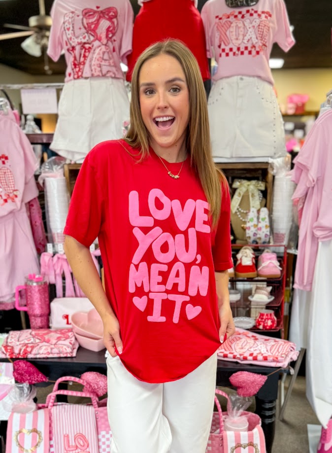 Love You Mean It Tee - Red