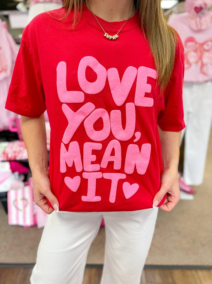 Love You Mean It Tee - Red 2XL