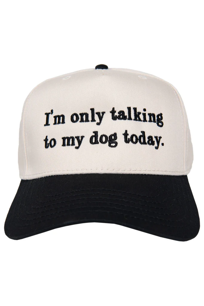 Im Only Talking To My Dog Today Vintage Hat- Black Tan