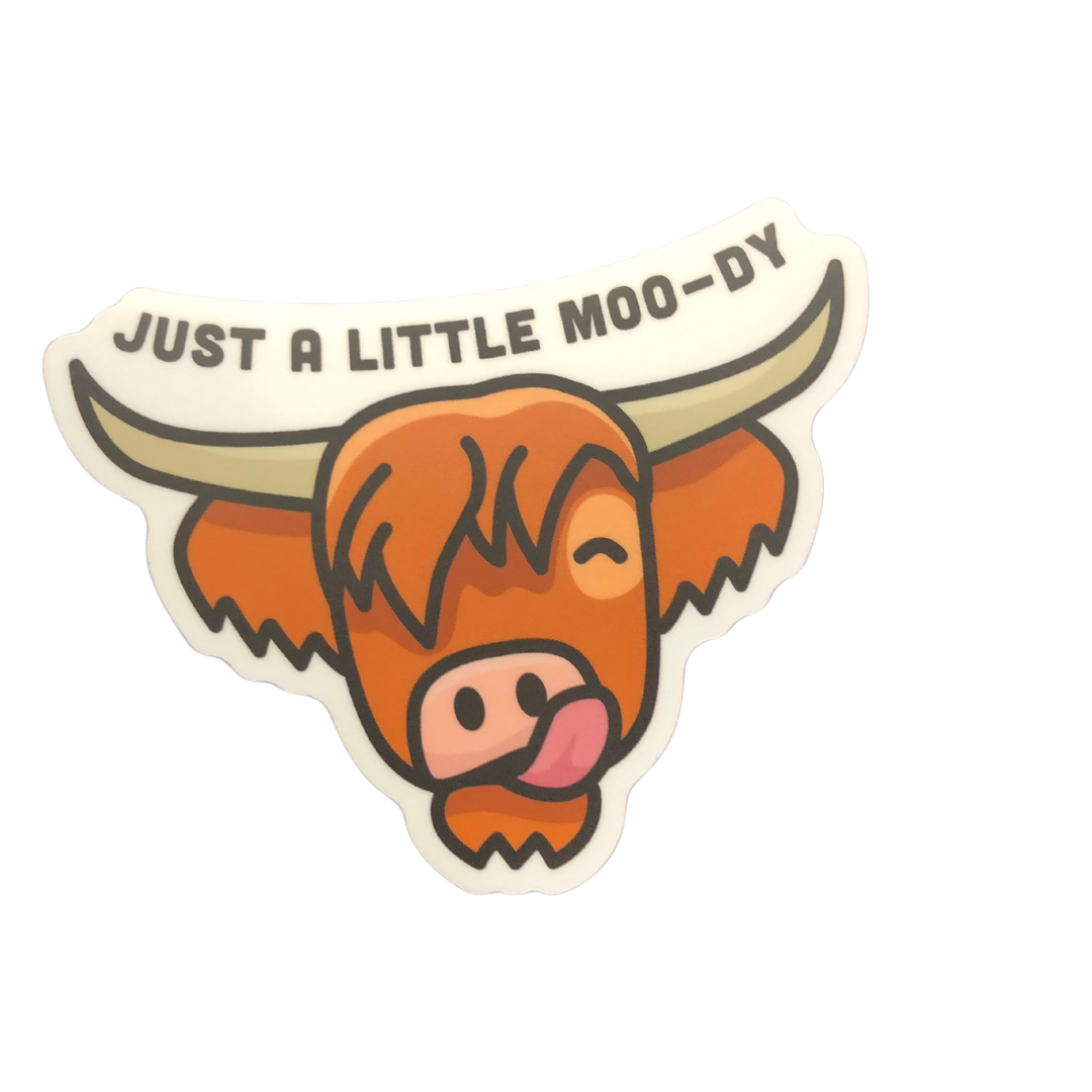 Sticker-Just A Little Moo-Dy
